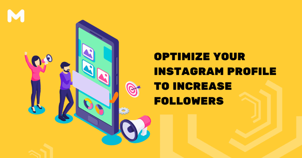 Optimize Your Instagram Profile to Increase Followers Official MECACA Blog