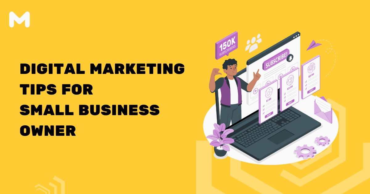 Digital Marketing Tips for Small Business Owner