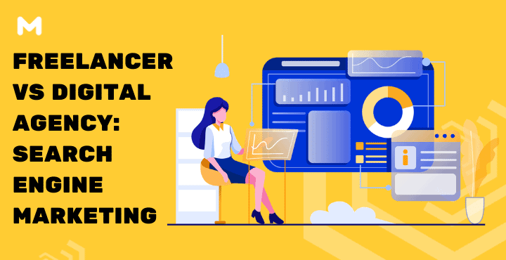 Freelancer VS Digital Agency Search Engine Marketing